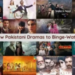 New Pakistani Dramas to Binge-Watch