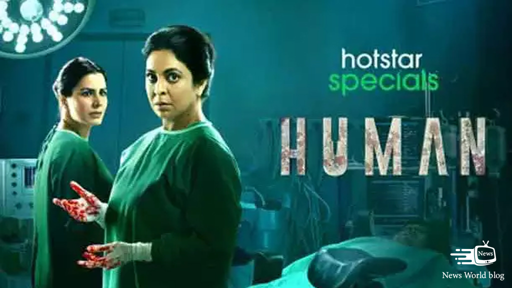Top Indian Webseries: Human